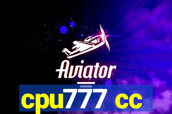 cpu777 cc